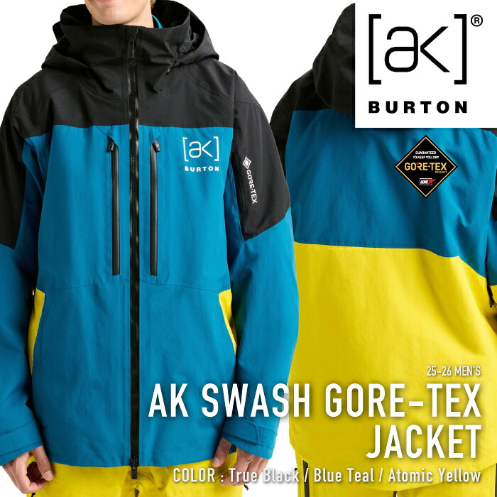 レビューでクーポン★[日本正規品] スノーボード ウェア ジャケット バートン BURTON MEN'S AK SWASH GORE-TEX JACKET True Black Blue Teal Atomic Yellow ゴアテックス メンズ 25-26