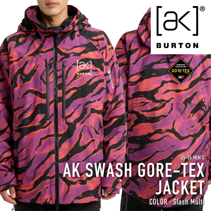 レビューでクーポン★[日本正規品] スノーボード ウェア ジャケット バートン BURTON MEN'S AK SWASH GORE-TEX JACKET Slash Multi ゴアテックス メンズ 25-26｜Ne.S.T