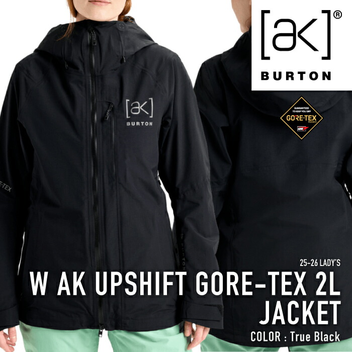 レビューでクーポン★[日本正規品] スノーボード ウェア ジャケット バートン BURTON WOMEN'S AK UPSHIFT GORE-TEX 2L JACKET True Black ゴアテックス レディース 25-26