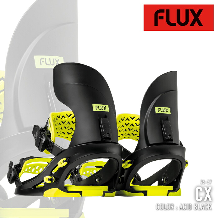 レビューでクーポン★[日本正規品] スノーボード ビンディング フラックス FLUX CX Acid Black シーエックス メンズ レディース 26-27｜Ne.S.T
