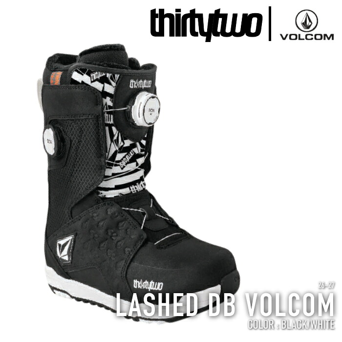 レビューでクーポン★スノーボード ブーツ サーティーツー THIRTYTWO LASHED DOUBLE BOA VOLCOM Black White ラッシュ ダブルボア ボルコム メンズ 26-27|Ne.S.T