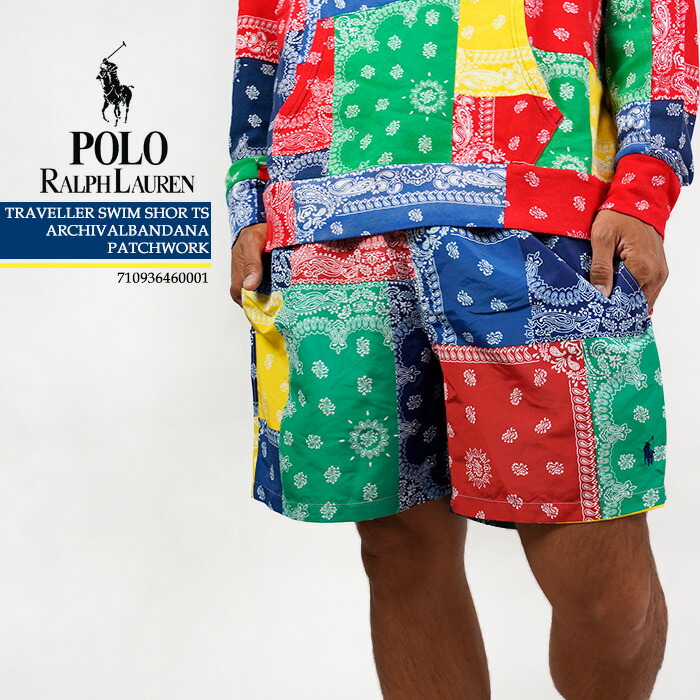 レビューでクーポン★ポロ ラルフローレン 海パン サーフパンツ POLO RALPH LAUREN TRAVELLER SWIM SHORTS ARCHIVAL BANDANA PATCHWORK 710936460001 Multi マルチ バンダナ柄 ペイズリー ボードショーツ サーフ サーフィン 水着 メンズ 男性用 春夏