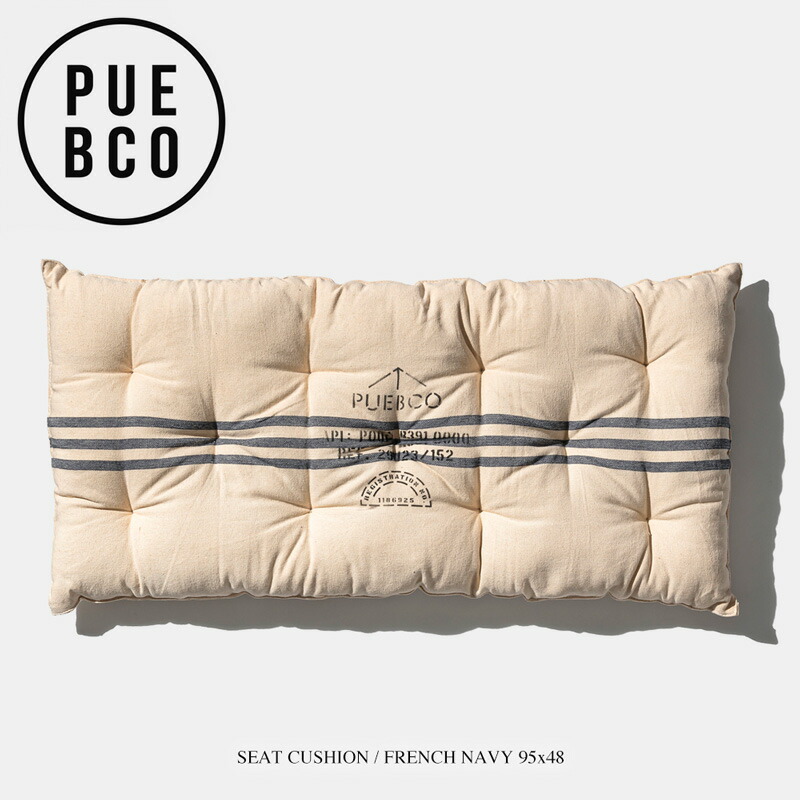 SEAT CUSHION / FRENCH NAVY 95x48 / シートクッション フレンチ ネイビー PUEBCO プエブコ 幅95cm 中綿入り ベンチクッション 横長 椅子 スツール ストライプ