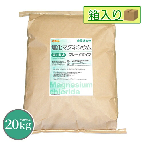 【フレーク状】 塩化マグネシウム（国内製造） 20ｋｇ（箱に入れての発送） 【送料無料！(北海道・九州・沖縄を除く)・同梱不可】 食品添加物 MgCl2・6H2O 6水和物 NICHIGA(ニチガ) TK7