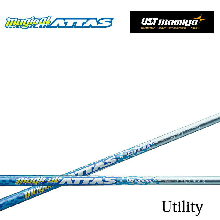 ふるさと割】 UST Mamiya マミヤ MAGICAL ATTAS For UTILITY シャフト 単品 マジカルアッタス ユーティリティ  fucoa.cl