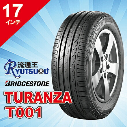 【法人宛送料無料】新車装着タイヤ 215/60R17 TURANZA T001 ブリヂストン BRIDGESTONE ※お車情報（車種・年式）ご連絡ください。