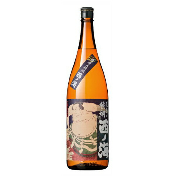 楽天市場】【鹿児島限定】薩摩の横綱 西の海（にしのうみ）25度 1800ml