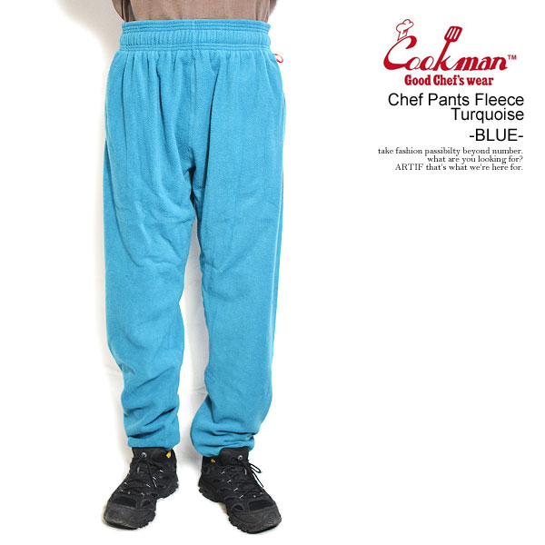 ターコイズ メンズパンツ 楽天市場】COOKMAN クックマン Chef Pants Fleece Turquoise -BLUE