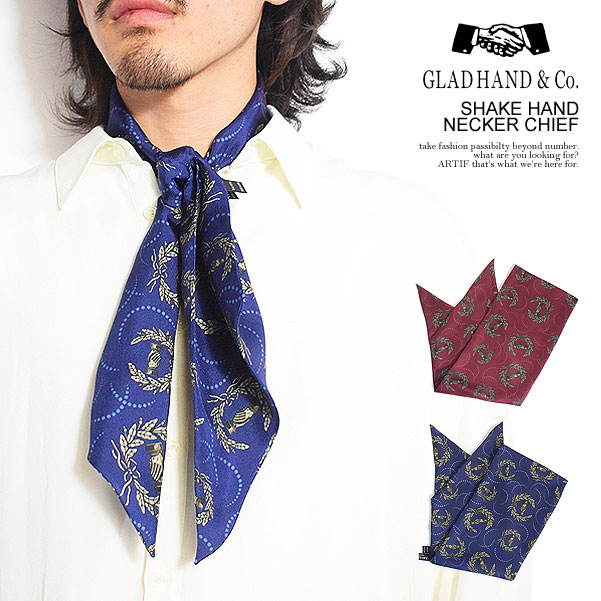 楽天市場】GLAD HAND グラッドハンド SHAKE HAND - NECKER CHIEF