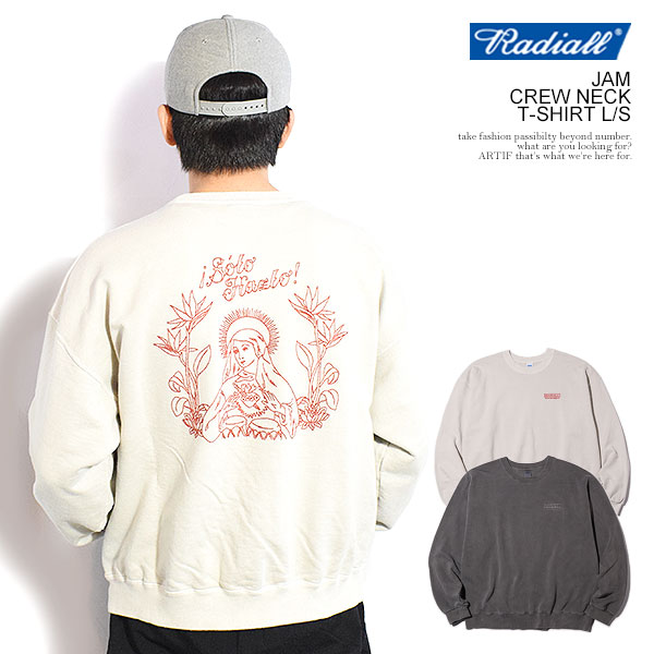 ラディアル RADIALL JAM - CREW NECK T-SHIRT L/S rad-26ss-cut015 radiall メンズ スウェット トレーナー ピグメント加工 送料無料 ストリート