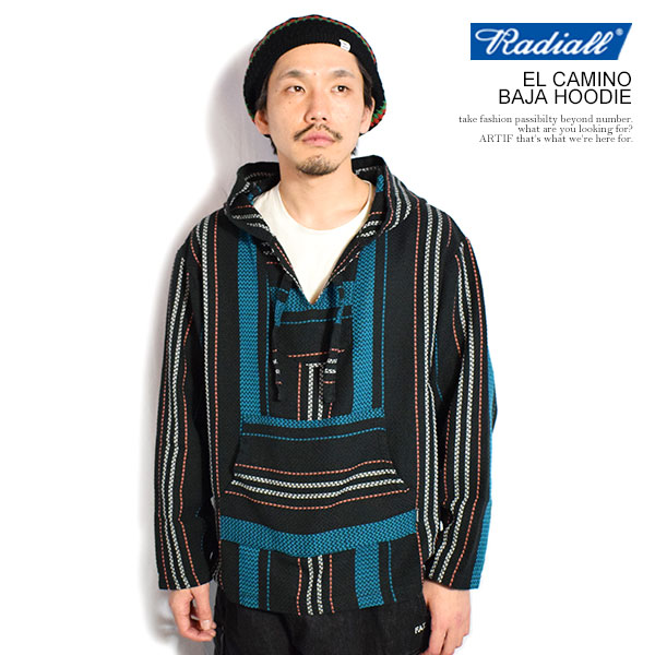ラディアル RADIALL EL CAMINO - BAJA HOODIE rad-26ss-sh004 radiall メンズ パーカー バハパーカー バハシャツ メキシカンパーカー 送料無料 ストリート