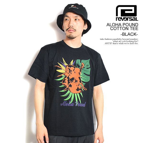 20％OFF SALE セール リバーサル reversal ALOHA POUND COTTON TEE -BLACK- rv25ss009b メンズ Tシャツ 半袖 武道 スポーツ rvddw 送料無料 ストリート