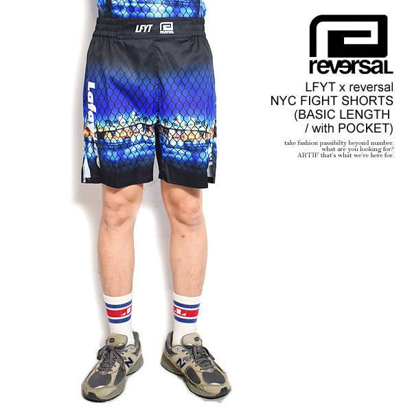 LFYT × reversal NYC FIGHT SHORTS ラファイエット LFYT × reversal NYC FIGHT SHORTS ファイトショーツ【Lafayette