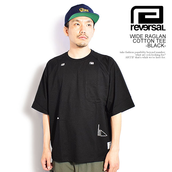 リバーサル reversal WIDE RAGLAN COTTON TEE -BLACK- rv26ss053b メンズ Tシャツ 半袖 ラグランTシャツ ワイドシルエット rvddw 送料無料 ストリート｜nisky 8,833円