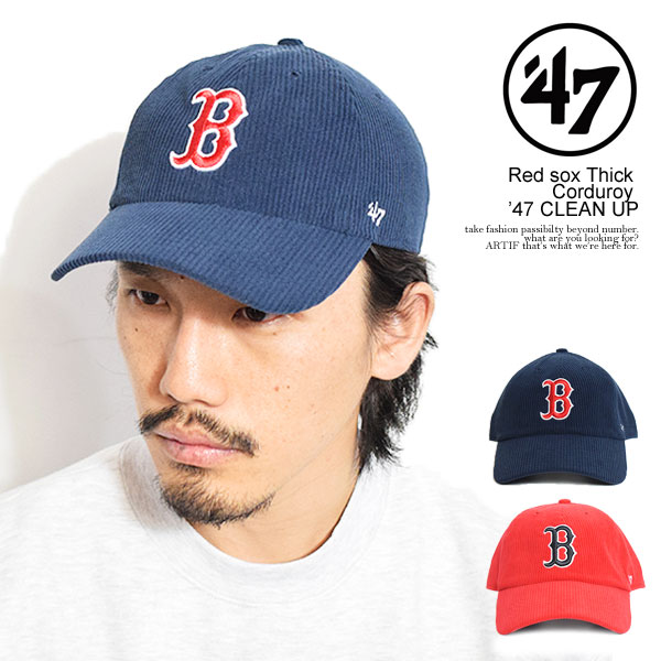 フォーティーセブン '47 Red sox Thick Corduroy ’47 CLEAN UP thckc02ews メンズ キャップ ローキャップ レッドソックス コーデュロイキャップ クリーンナップ 送料無料 ストリート