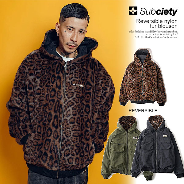 サブサエティ SUBCIETY Reversible nylon fur blouson 155-62021 subciety メンズ ジャケット ブルゾン レオパード柄 リバーシブル 送料無料 ストリート