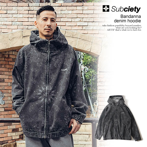 30％OFF SALE 大売り出し サブサエティ SUBCIETY Bandanna denim hoodie 101-62071 メンズ 上衣 ジーンズ上衣 ジップフーディー バンダナ柄 貨物輸送無料 表どおり