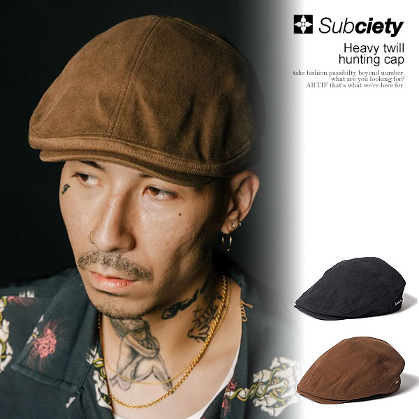 サブサエティ SUBCIETY Heavy twill hunting cap 152-86160 メンズ ハンチング キャップ 帽子 送料無料 ストリート 5,852円