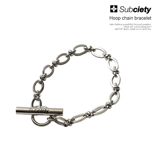 サブサエティ SUBCIETY Hoop chain bracelet 155-92179 subciety メンズ ブレスレット チェーンブレスレット フープチェーン ジュエリー 送料無料 ストリート