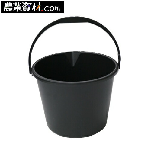 国産 バケツ 10Ｌ 約300φ×235mm 新作からSALEアイテム等お得な商品 発売モデル 満載 黒