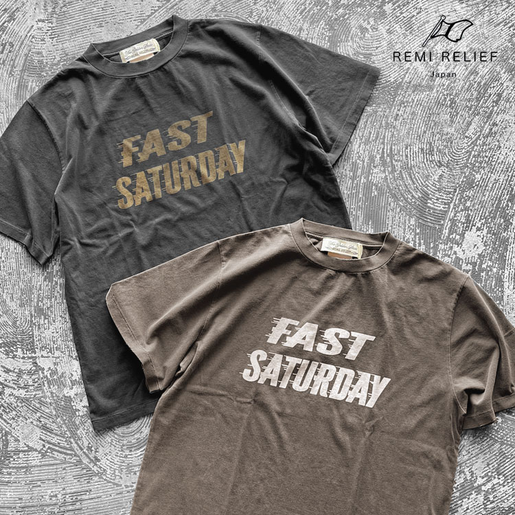 REMI RELIEF レミレリーフ SP加工 New fit T(FAST SATURDAY) Tシャツ RN30389192【id】【c100】【100円OFFクーポン利用可】｜イルビゾンテ正規取扱店 ノワ