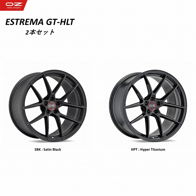 ホイール2本セット 楽天市場】2本セット OZ Racing ESTREMA GT-HLT 19×8.5 45 5