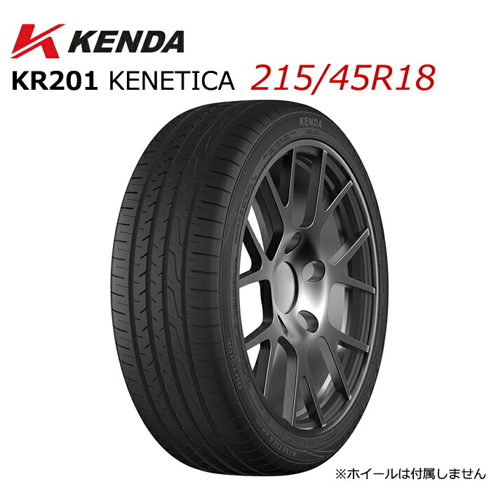 楽天市場】225/45R18 18インチ KENDA ケンダ KR203 KENETICA ECO