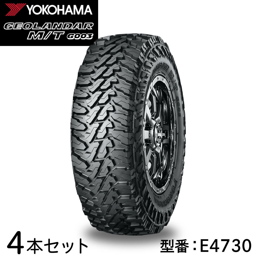 4本セット ヨコハマタイヤ GEOLANDAR M/T G003 E4730 30×9.50R15 LT 104Q 15インチ SUV用 マッドテレーン ジオランダー オフロード マッド＆スノー ドレスアップ YOKOHAMA TIRE