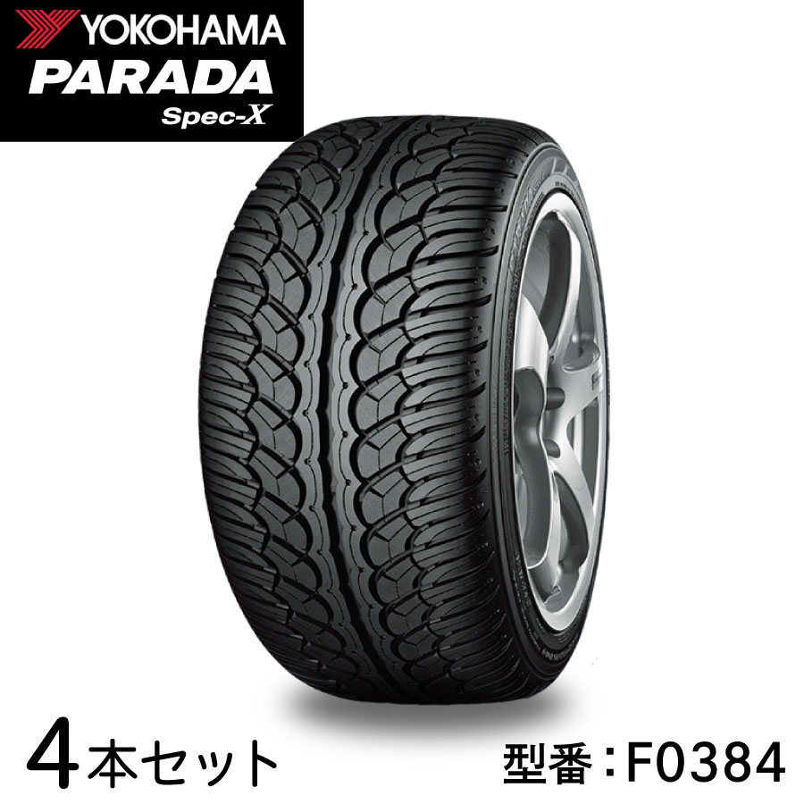 4本セット ヨコハマタイヤ PARADA Spec-X 285/35R22 106V F0384 ミニバン SUV パラダ スペックエックス PA02 ドレスアップ ホビー タイヤ インチアップに かっこいい YOKOHAMA TIRE