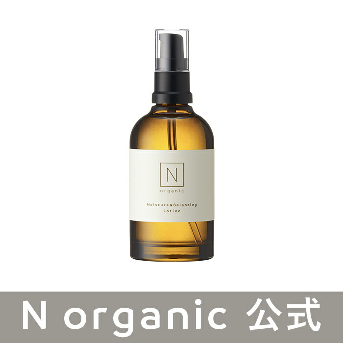 楽天市場 公式 N Organic モイスチュア バランシング ローション 定期 エヌオーガニック スキンケア 化粧水 化粧品 保湿 香り 100ml 送料無料 エヌオーガニック楽天市場店