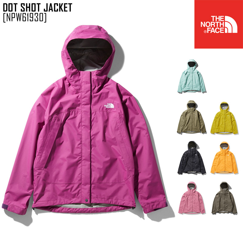 楽天市場 新作 The North Face ノースフェイス ドット ショット ジャケット Dot Shot Jacket マウンテンパーカー アウター Npw レディース ノースフィール アパレル店