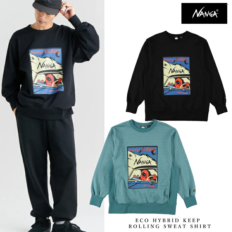 ECO HYBRID KEEP ROLLING SWEAT SHIRT エコ変わり種 守りつづける旋回 トレーナー P.BLACK /TQS 黒いこと 青緑色 nanga ナンガ 流汗 調教師 26SS新作！！  ND2600-1K022Z