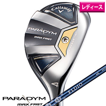 楽天市場】キャロウェイ 2023PARADYM MAX FASTユーティリティ 日本仕様