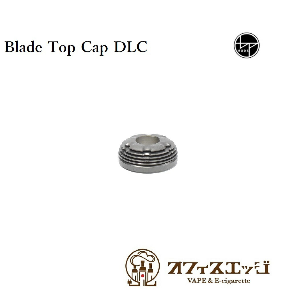 Bpmods Pioneer Rta 使い方 Blade Top Cap Dlc 開拓者 ビーピーモッズ アトマイザー 本体 ベイプ 陰電子思草 Vape Bpmods K 6 Foxunivers Com