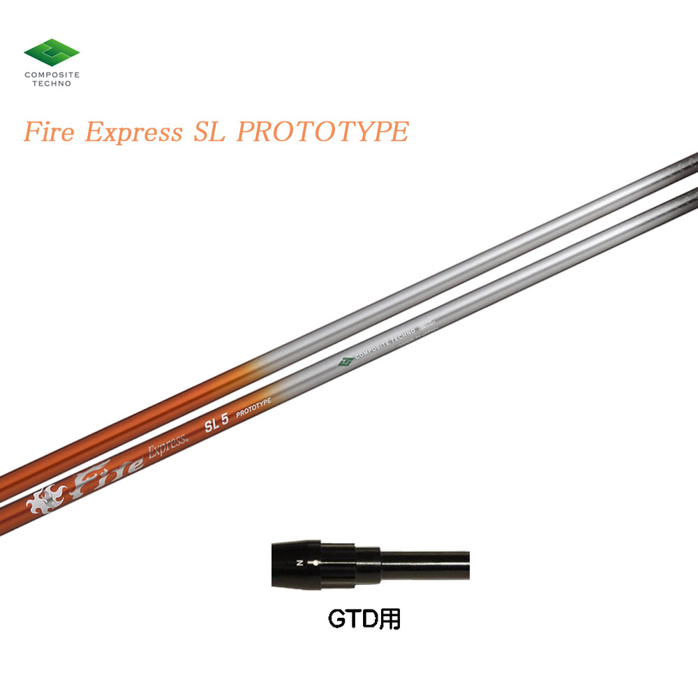 2020春夏新色 スリーブ付シャフト ファイアーエクスプレス Sl プロトタイプ Gtd用 新品 Fire Express Sl Prototype ドライバー用 カスタムシャフト 純正スリーブ 100 の保証 Www Lexusoman Com