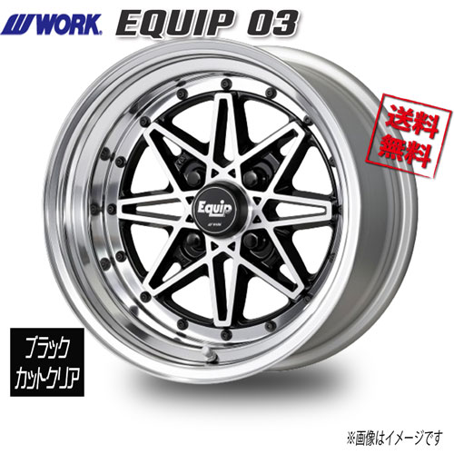 WORK EQUIP 03 ブラックカットクリア 15インチ 4H114.3 11J-41 4本 60 送料無料