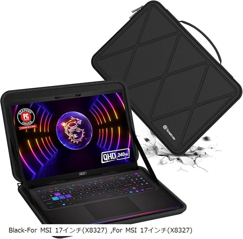 互換品 ハードEVA保護スリーブケース 17インチ MSI Raider GE78HX ラップトップ ハードケース 防水 X8327 (Black-For MSI 17インチ, For MSI 17インチ(X8327))