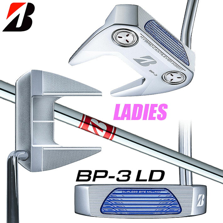 BRIDGESTONE GOLF ブリヂストンゴルフ BP-3 LD(ネオマレットタイプ・レディス) 女性用 パター BP-3 LD NEO-MALLET LADIES PUTTER BLPS1P 32inch オリジナルスチールシャフト [日本正規品] [2024年モデル]