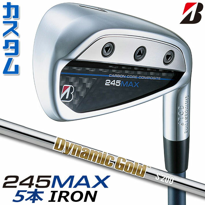 【メーカーカスタム】ブリヂストン 245MAX アイアン 5本セット (#7-9、P1、P2) 右用 Dynamic Gold HT スチールシャフト BRIDGESTONE GOLF 2024