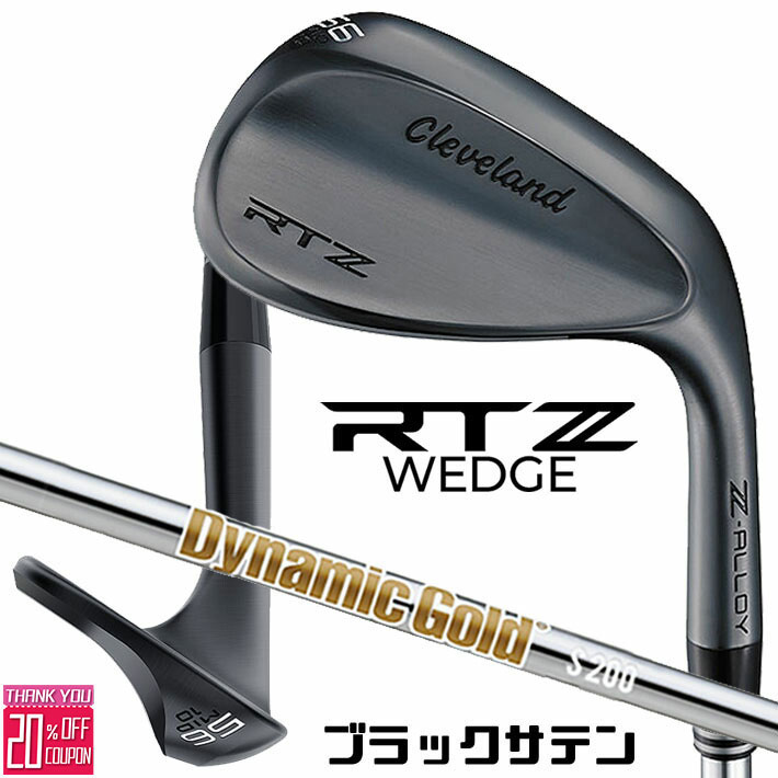 クリーブランド RTZ ブラックサテン ウェッジ Dynamic Gold ダイナミックゴールド スチールシャフト 右用 メンズ ゴルフ 2025年モデル 日本正規品 Cleveland GOLF