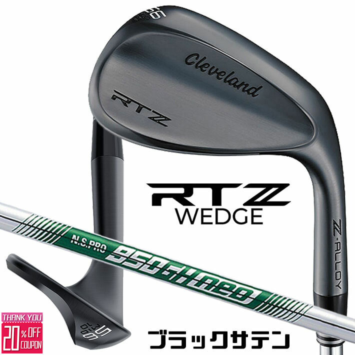 クリーブランド RTZ ブラックサテン ウェッジ N.S.PRO 950GH neo スチールシャフト 右用 メンズ ゴルフ 2025年モデル 日本正規品 Cleveland GOLF