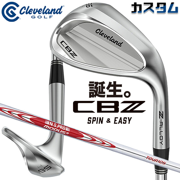メーカーカスタムクラブ クリーブランド CBZ ウェッジ 右用 N.S.PRO MODUS3 TOUR 105 スチールシャフト 日本正規品 Cleveland Z-ALLOY 2026年モデル キャビティ|ジークゴルフ