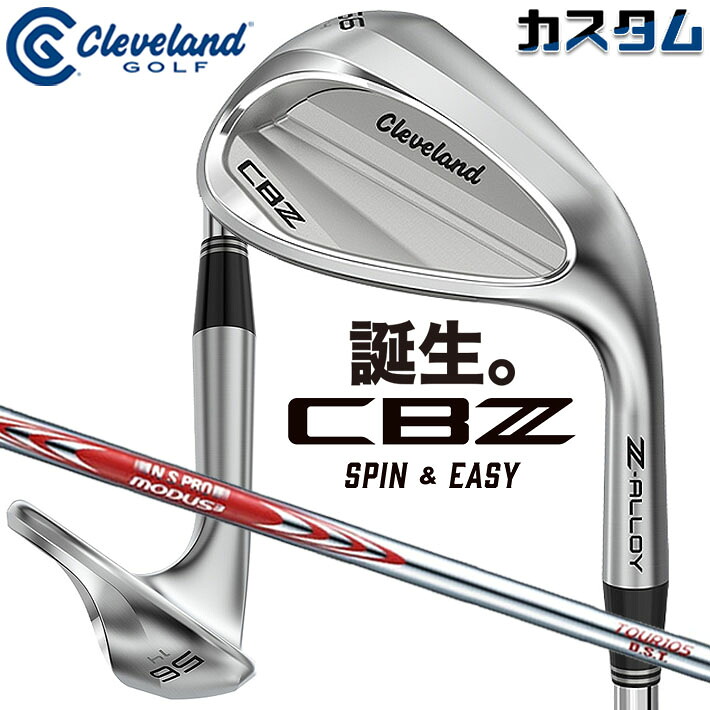メーカーカスタムクラブ クリーブランド CBZ ウェッジ 右用 N.S.PRO MODUS3 TOUR 105 DST スチールシャフト 日本正規品 Cleveland Z-ALLOY 2026 キャビティ|ジークゴルフ