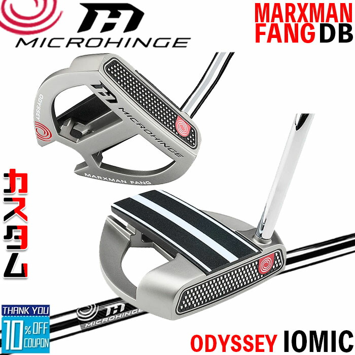 メーカーカスタムクラブ オデッセイ マイクロヒンジ パター 右用 MICROHINGEオリジナル スチールシャフト MARXMAN FANG DB 日本正規品 [Odyssey IOMIC][グリップタイプC]