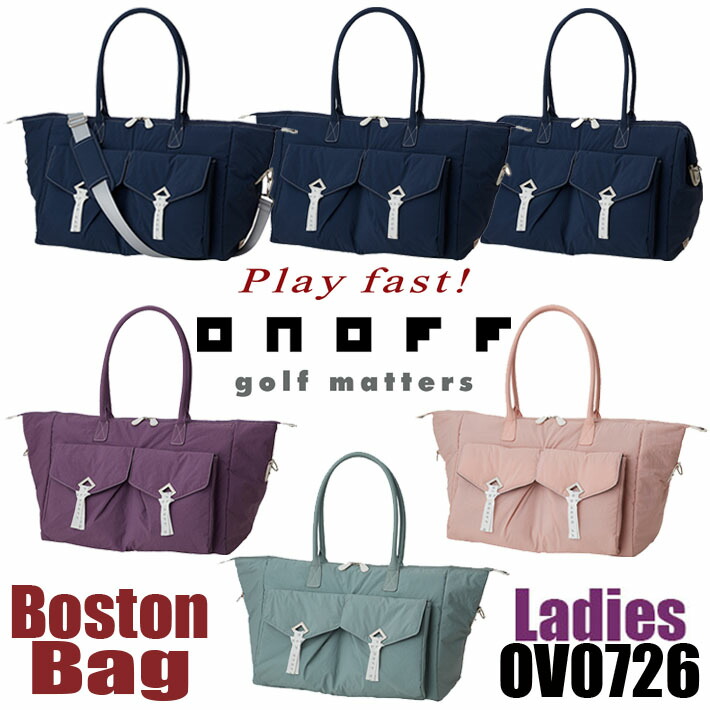 オノフ ONOFF BOSTON BAG for Lady OV0726 オノフ ボストンバッグ レディス レディース/女性用 ゴルフバッグ ナイロン 4色/フォルムを変えられる2WAY仕様 ショルダーベルト付き [2026年モデル] [GLOBERIDE] [グローブライド]