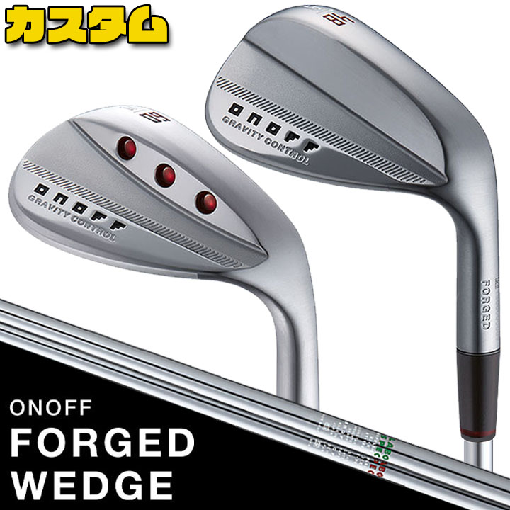[メーカーカスタム] ONOFF FORGED WEDGE オノフ フォージド ウェッジ 48&deg;/50&deg;/52&deg;/56&deg;/58&deg;/60&deg; Dynamic REPULSION KICK ST90/ST105 スチールシャフト [グローブライド] [GLOBERIDE] [日本正規品] [2024年モデル] [送料無料]｜ジークゴルフ