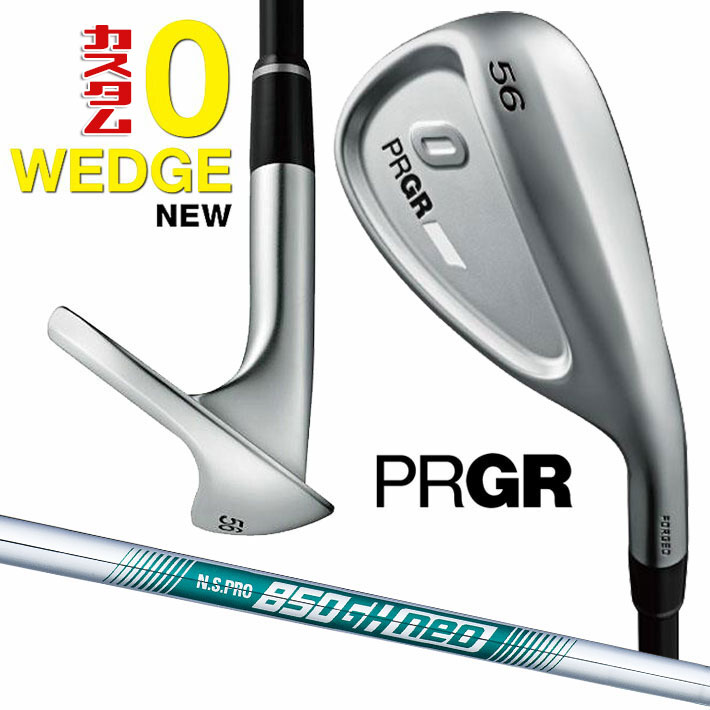 メーカーカスタムクラブ プロギア 0 ウェッジ 2024 右用 N.S.PRO 850GH neo スチールシャフト PRGR 軟鉄 受注生産 ZERO WEDGE 14,775円