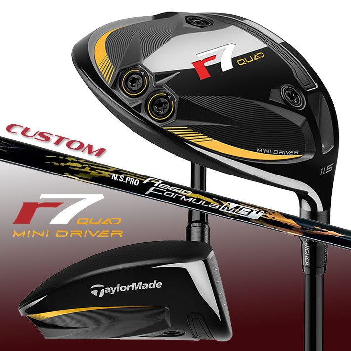 メーカーカスタムクラブ テーラーメイド r7 QUAD ミニ ドライバー 右用 N.S.PRO Regio Formula MB+ カーボンシャフト 日本正規品 2025 TaylorMade MINI DRIVER