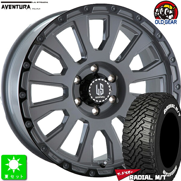215/60R17C 109/107 マッドスター MUDSTAR RADIAL M/T ホワイトレター 新品 サマータイヤ ホイール4本セット ラ・ストラーダ アヴェンチュラ LA-STRADA AVENTURA 17インチ 6.5J 6H139.7 ソリッドグレー+ブラックアノダイズドリム taiya