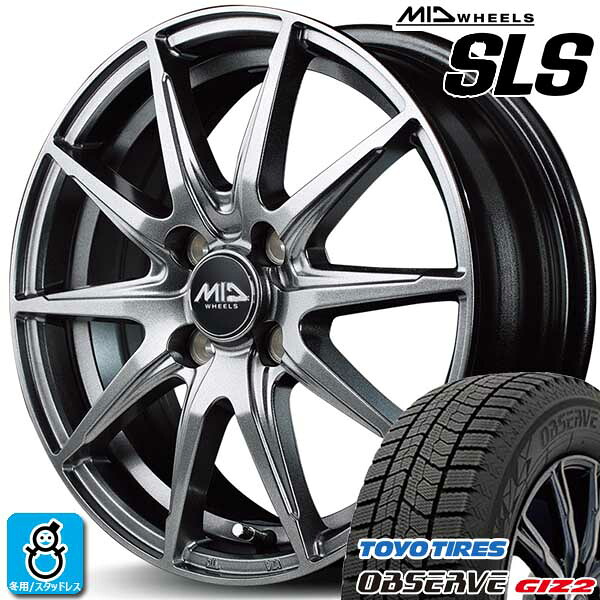 【2023～2024年製】175/65R14 82Q トーヨー オブザーブ ギズ2 TOYO OBSERVE GIZ2 新品 スタッドレスタイヤ ホイール4本セット MIDホイール SLS 14インチ 5.5J 4H100 メタリックグレー 組込み済 バランス調整済